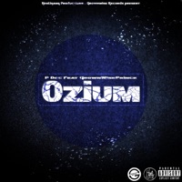 Ozium (feat. GrownWisePrince) - Single - P Doc