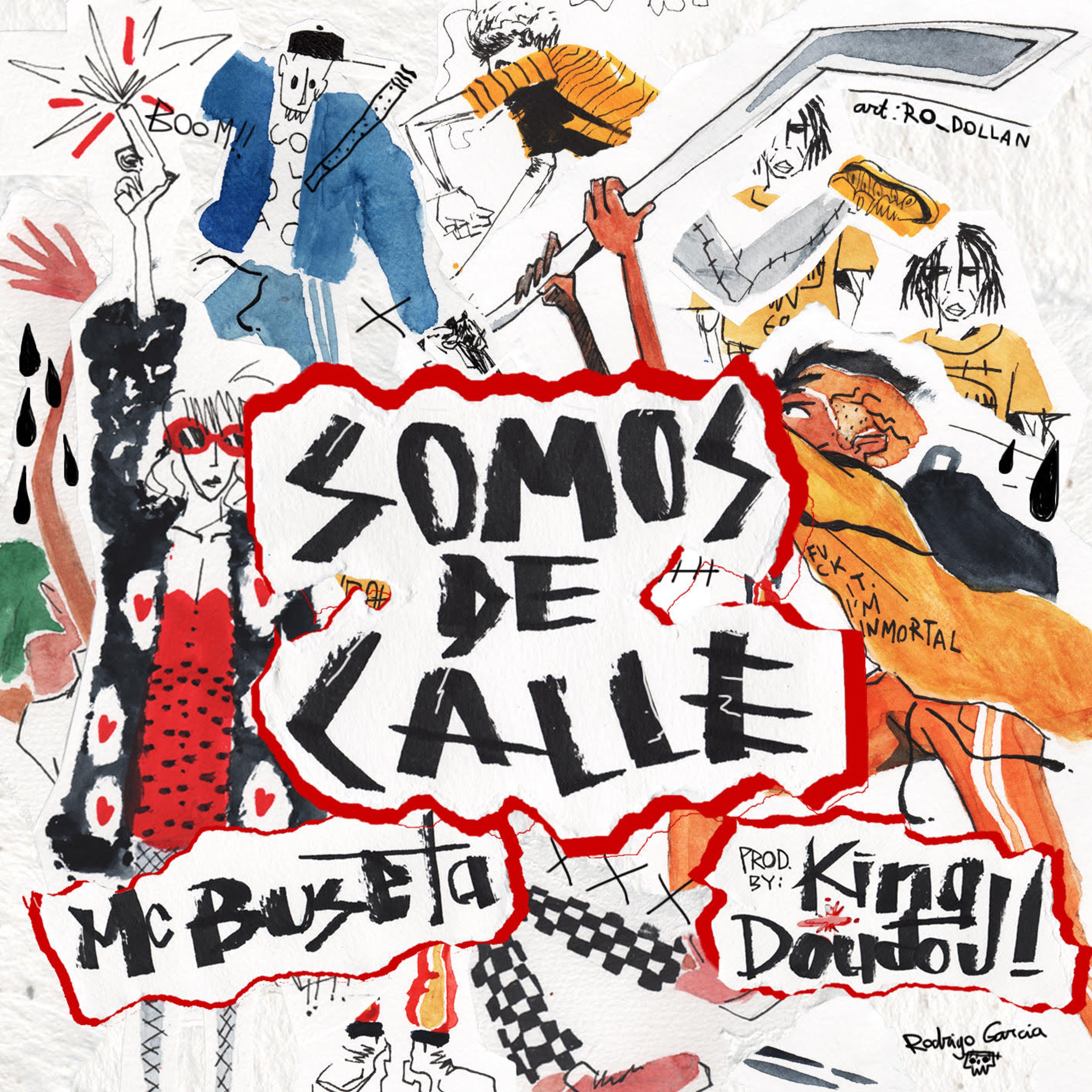Somos de Calle (feat. King Doudou) - Single