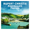 Fisherman's Friends (Original Motion Picture Score) - Rupert Christie
