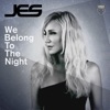 We Belong to the Night - Single