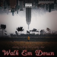 Walk Em Down (feat. AMG Mal) - Single - AMG KiDD