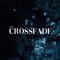 Crossfade - WNZL lyrics