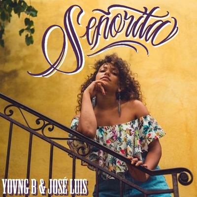 Señorita (feat. José Luis) - Single