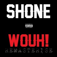 Wouh Remasterisé (Remaster) - Single - Shone