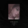 Gore Ocean - Shy Boy