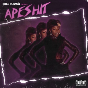 Bree Runway - Apeshit - Single - Zortam Music
