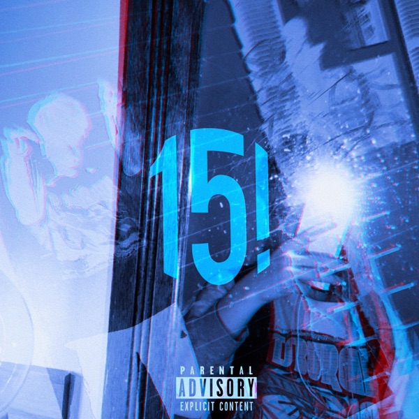 15! (feat. Lil Miggy)