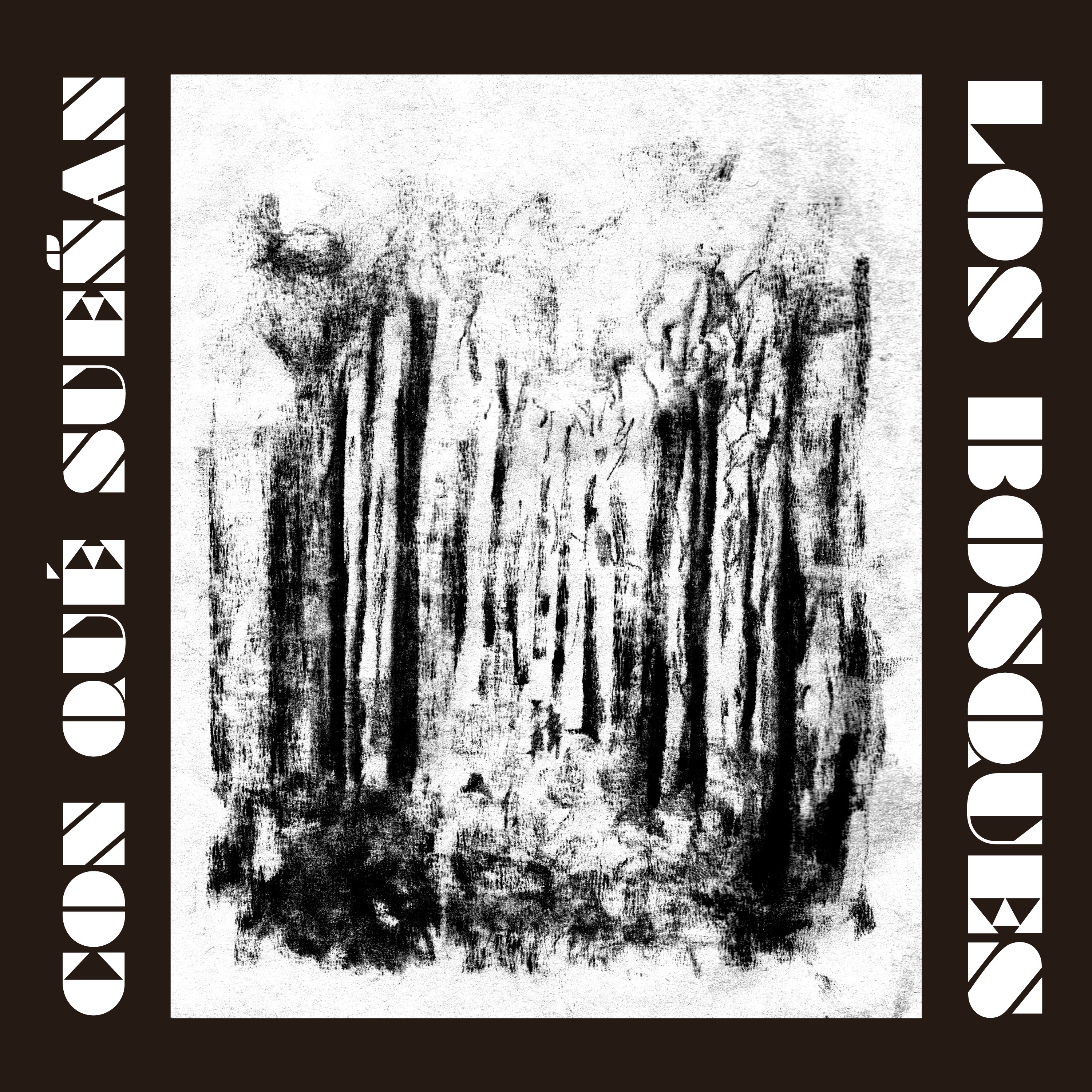 Con Que Sueñan Los Bosques - EP