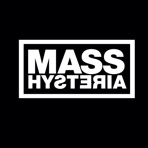 Mass Hysteria