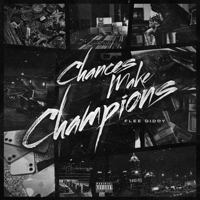 Chances Make Champions