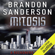 Brandon Sanderson - Mitosis: A Reckoners Story (Unabridged)