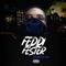 Fwm - Feddi Fester lyrics