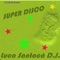 Super Disco - Luca Santacà DJ lyrics