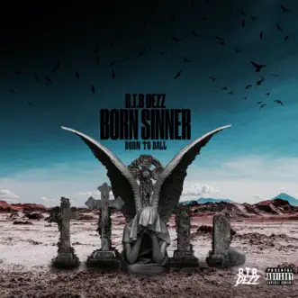 Born Sinner by BTB DEZZ song reviws