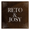 Reto & Josy (feat. Josy) - EP - Reto Burrell