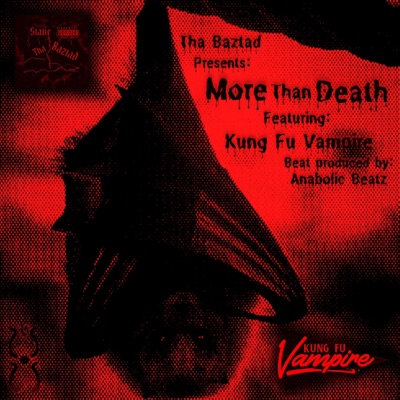 More Than Death (feat. Kung Fu Vampire) - Single