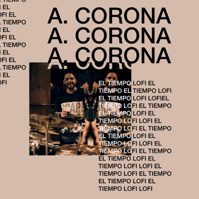 El Tiempo Lo Fi (feat. Faru Beatz) - Single