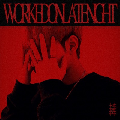 Worked On Late Night - EP