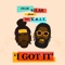 I Got It (feat. Big K.R.I.T.) - Single