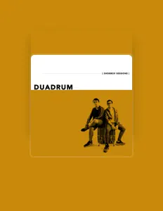 Dengarkan DUADRUM, tonton video musik, baca bio, lihat tanggal tur & lainnya!