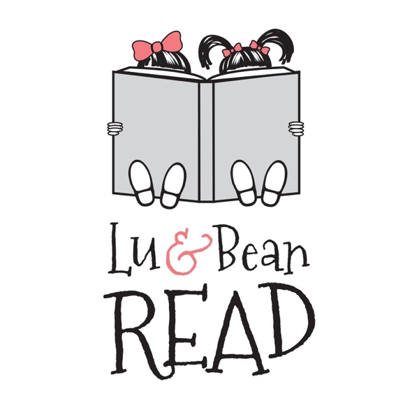 Lu and Bean Read Podcast cover