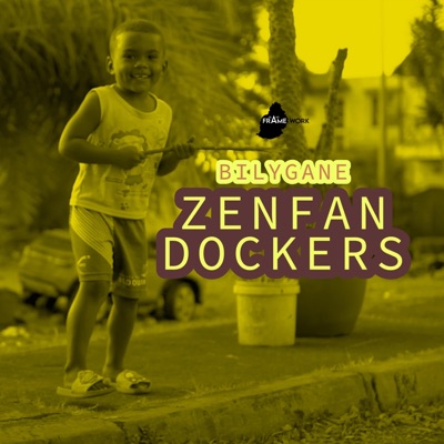 BILYGANE - ZENFAN DOCKERS - Single
