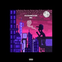 HiGH RiSE - Single - ACTHEKiDFROMSPACE