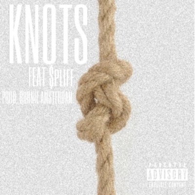 Knots (feat. $Pliff) - Single