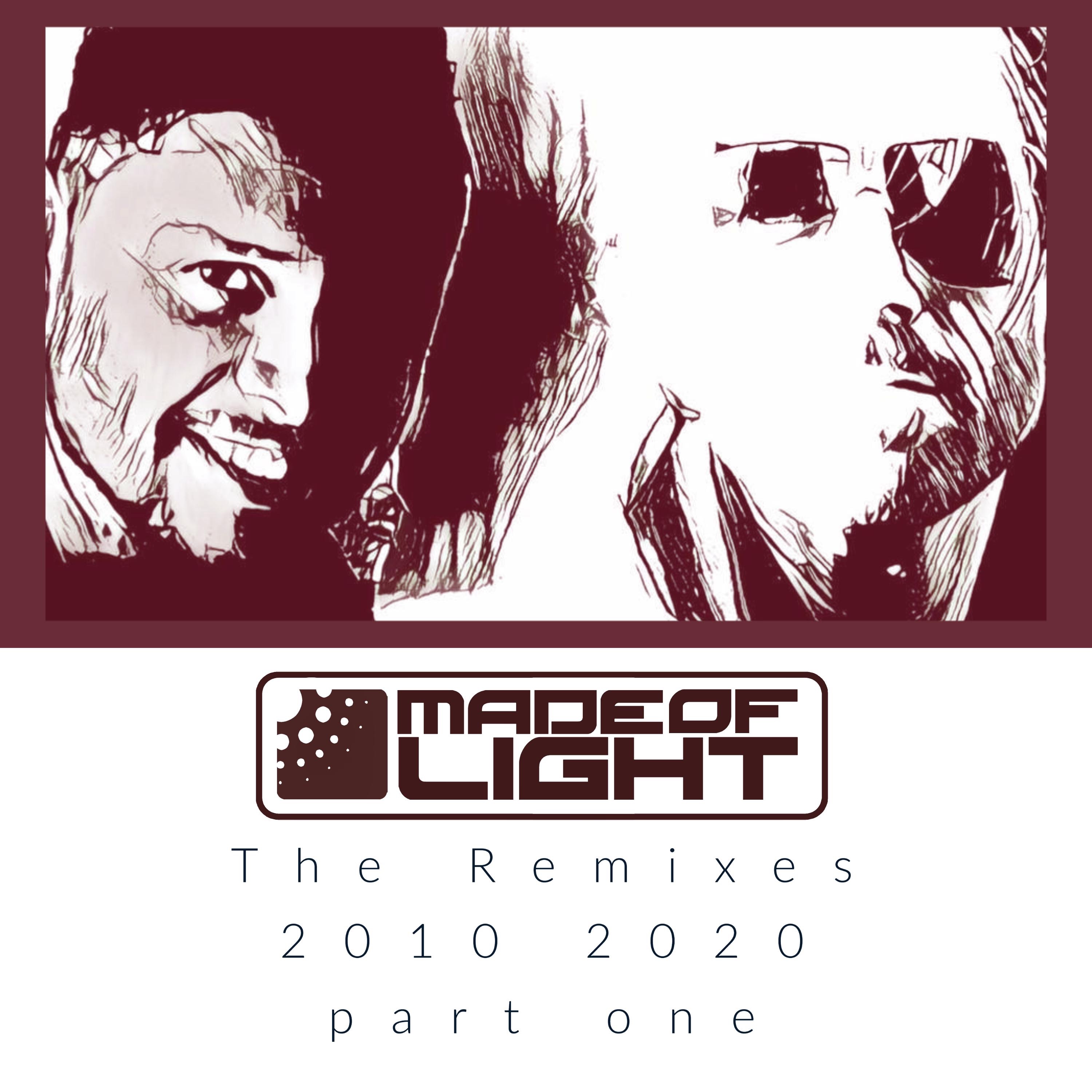 The Remixes 2010 2020 Part One - EP