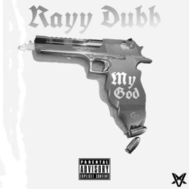 My God Rayy Dubb
