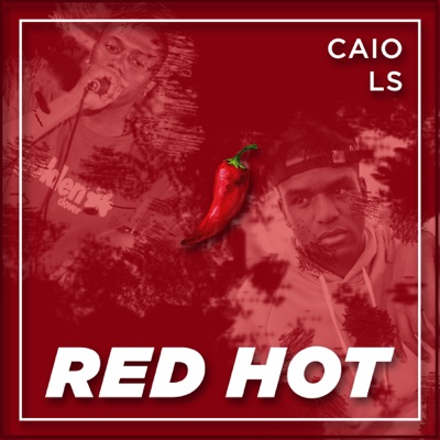 Red Hot (feat. Ls) - Single