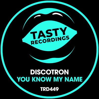 You Know My Name - Single