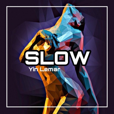Slow - Single