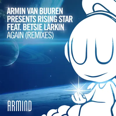 Again (feat. Betsie Larkin) [Remixes] - EP - Armin Van Buuren