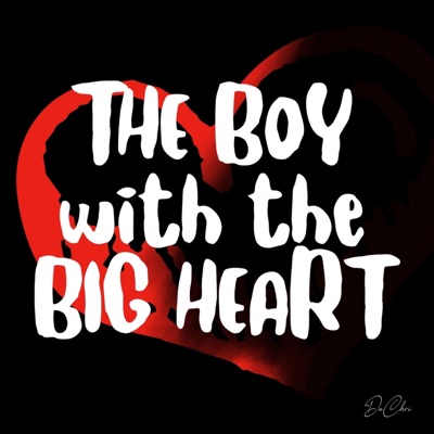 The Boy With the Big Heart - Single
