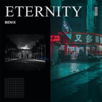 Eternity - Single - Benix