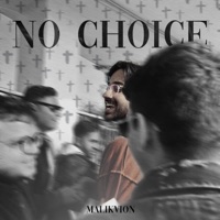 No Choice - Single - malikvion