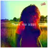 Stream & download Thank You Jesús - Single