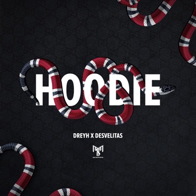 Hoodie (feat. Desvelitas) - Single