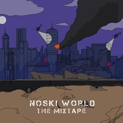 Noski World the Mixtape - EP