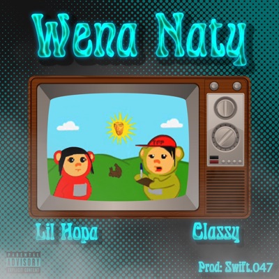 Wena Naty (feat. Lil Hopa) - Single