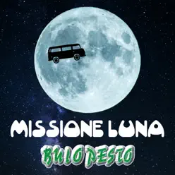 Missione Luna - Single - Buio Pesto