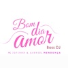 Bom Dia Amor - Single