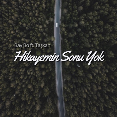 Hikayemin Sonu Yok (feat. Taşkan) - Single