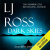 Dark Skies: The DCI Ryan Mysteries, Book 7  (Unabridged) - LJ Ross