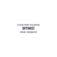 Optimist (feat. Iolanda) - Single - Click