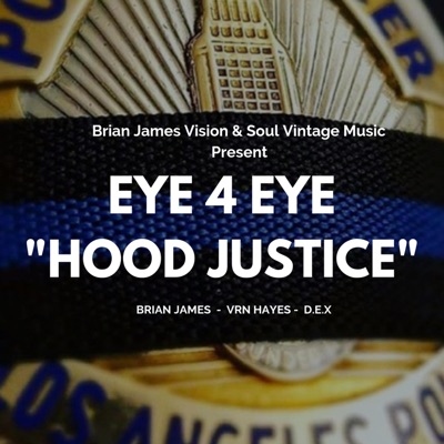 Eye 4 Eye (feat. Vrn Hayes & Dex) - Single