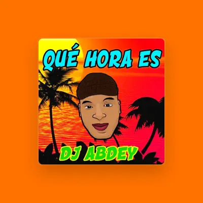 Listen to DJ Abdey, watch music videos, read bio, see tour dates & more!