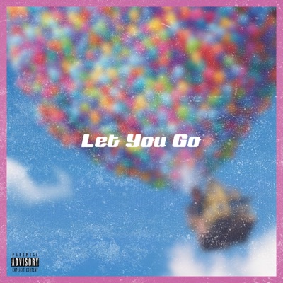 Let You Go - Single