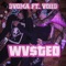 Wvsted (feat. VOIID) - Dvgma lyrics